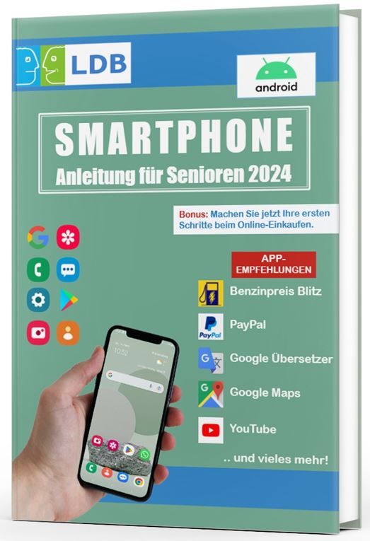 Smartphone Anleitungsbuch für Senioren 2024